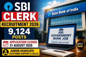 SBI Clerk Recruitment 2026: 9,124 पदों पर भर्ती, आवेदन बंद; अब सितंबर में Prelims Exam